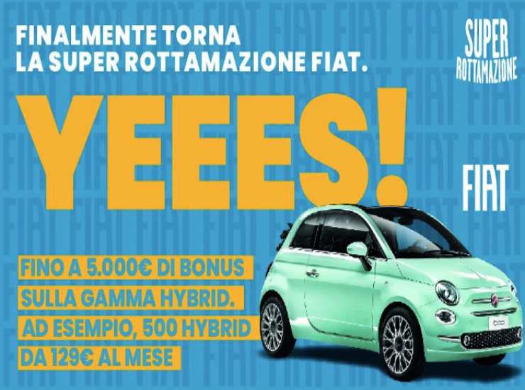 Super Rottamazione fiat per tutto il mese di aprile